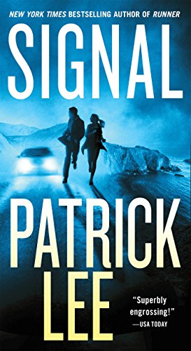 Signal: A Sam Dryden Novel