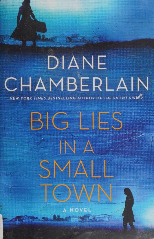 Big Lies in a Small Town