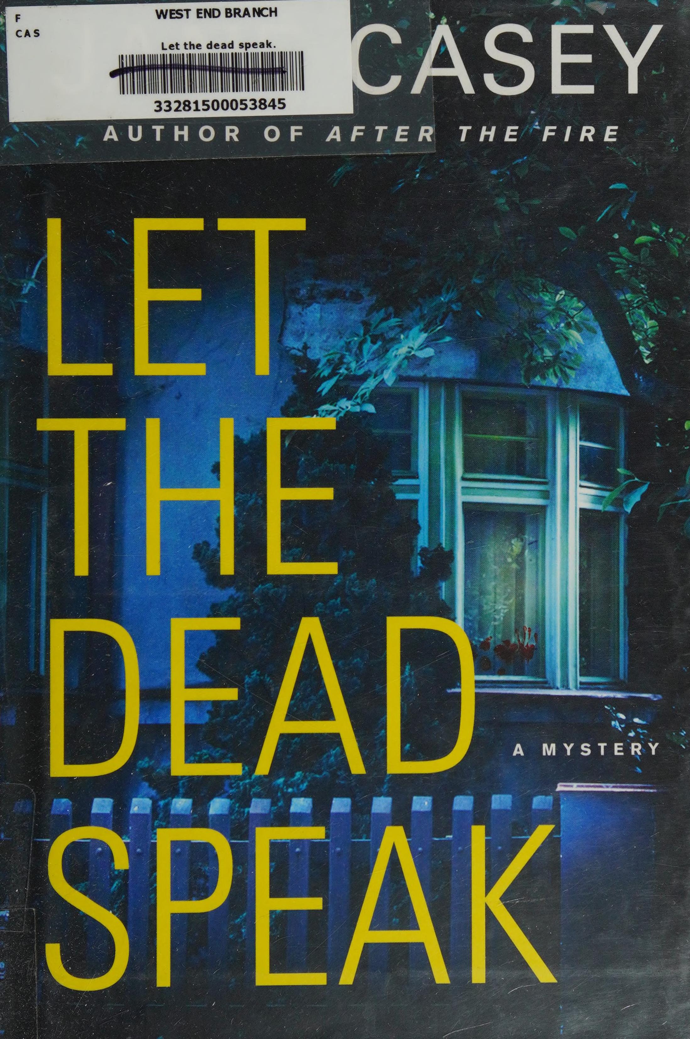 Let the Dead Speak