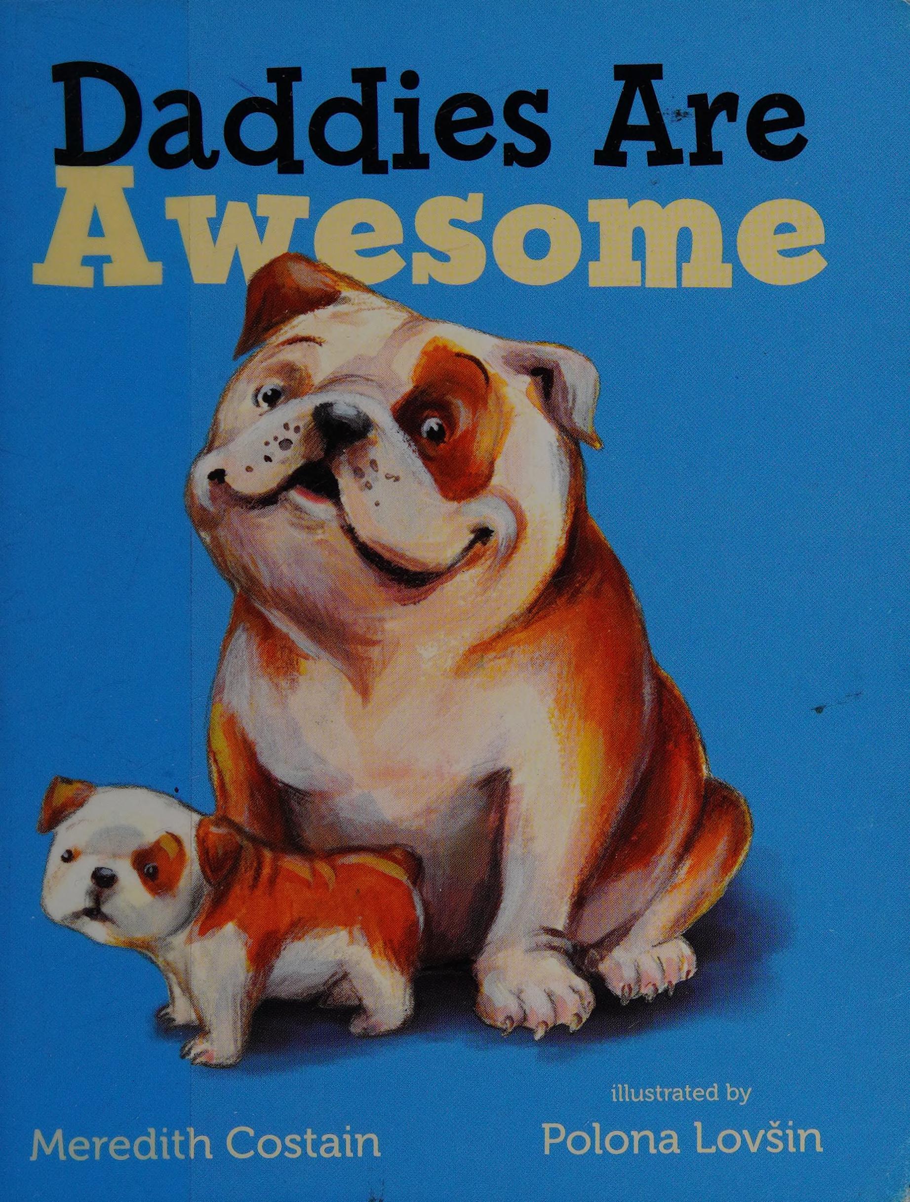 Daddies Are Awesome