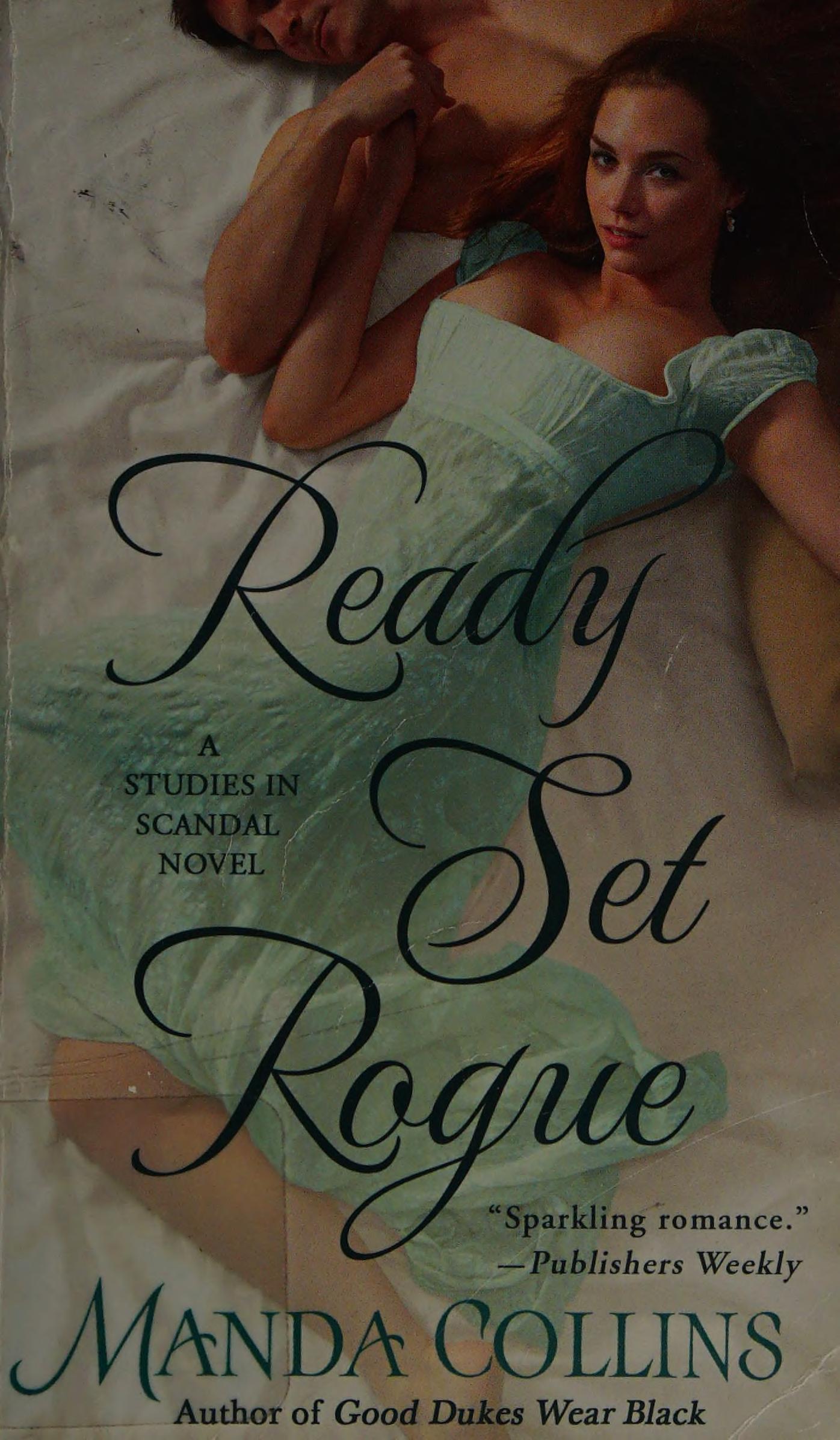 Ready Set Rogue by Manda Collins, ISBN 9781250109866