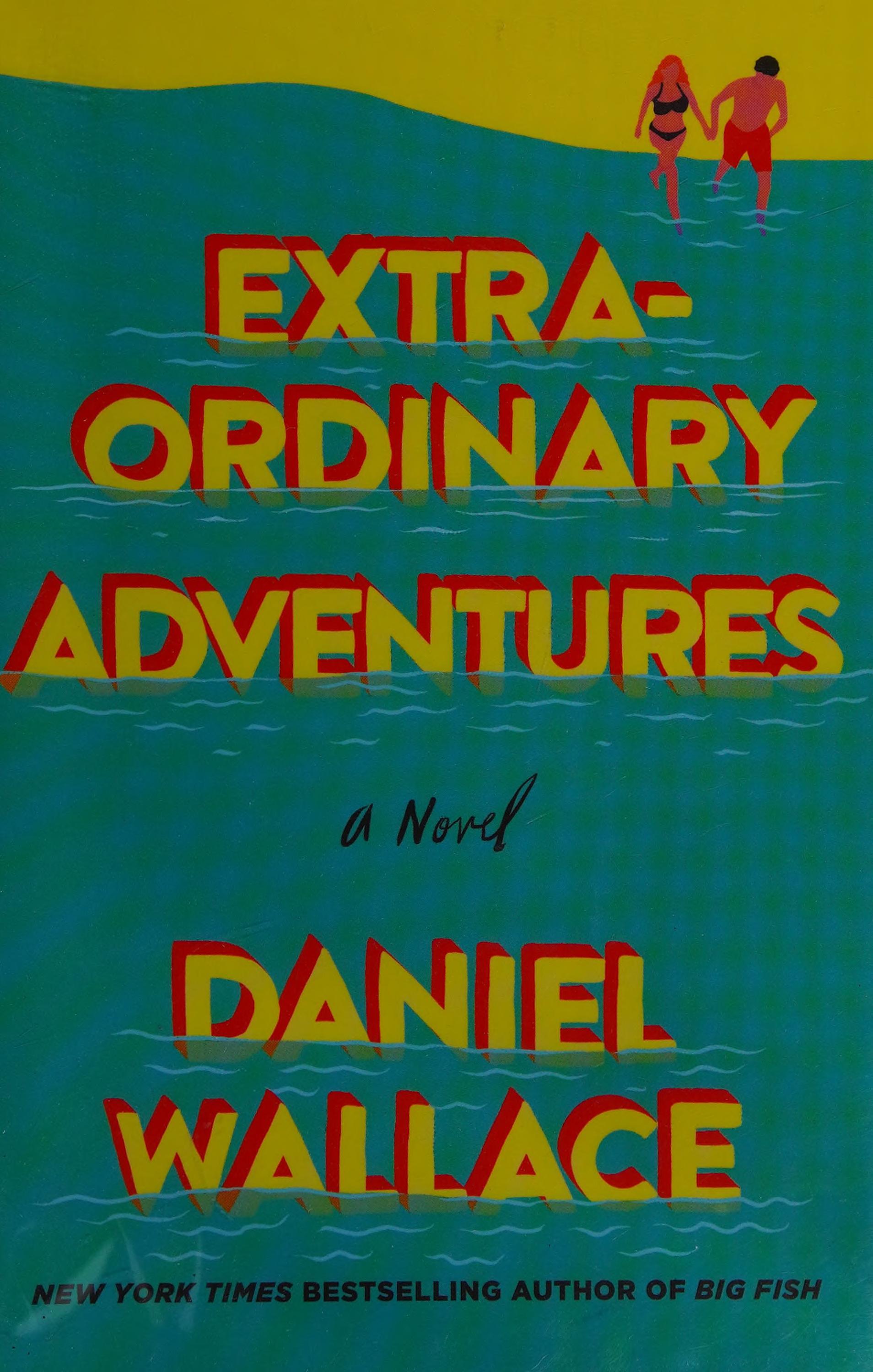 Extraordinary Adventures