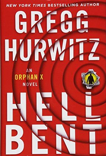 Hellbent by Gregg Andrew Hurwitz and Hurwitz, Gregg Andrew, Author, ISBN 9781250119179