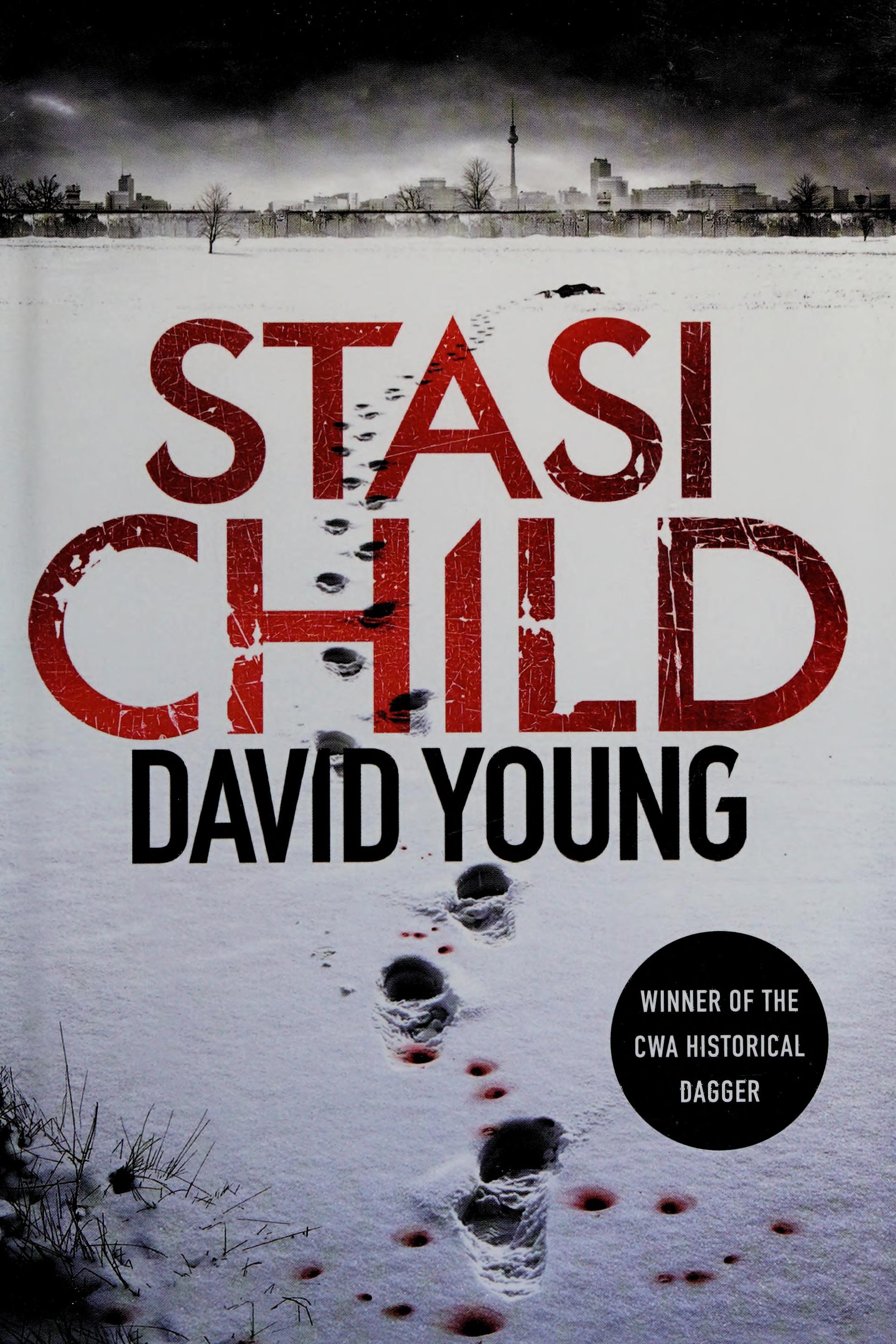 Stasi Child: A Karin Müller Thriller