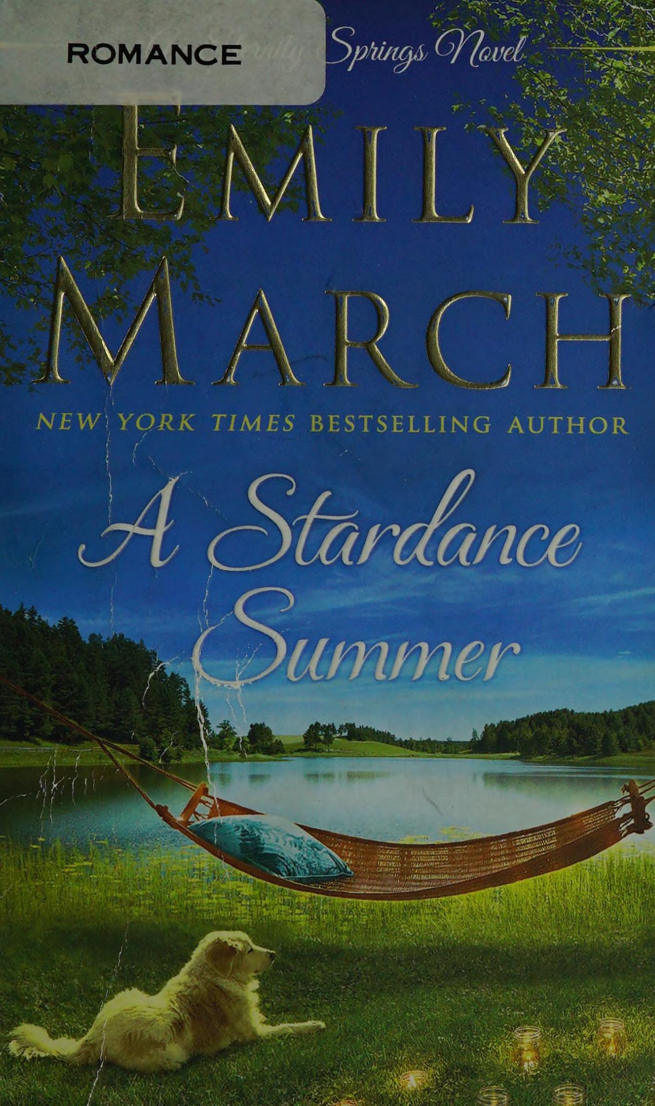 A Stardance Summer by Emily March, ISBN 9781250131683