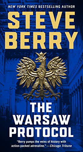 The Warsaw Protocol by Steve Berry (Conflated), ISBN 9781250140326