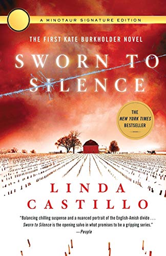 Sworn To Silence: The First Kate Burkholder Novel