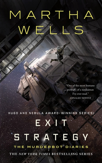 Exit Strategy by Martha Wells, ISBN 9781250185464