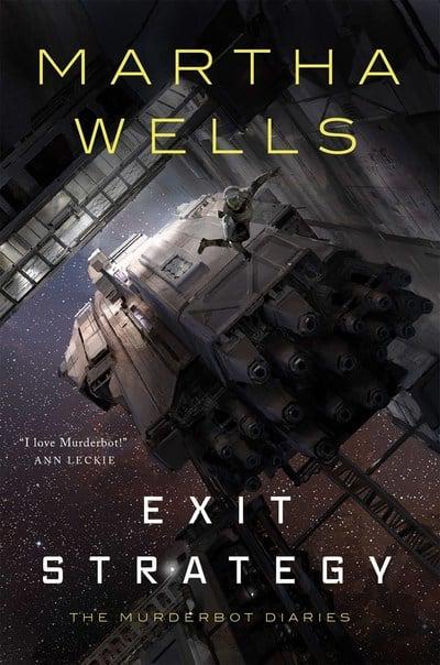 Exit Strategy by Martha Wells, ISBN 9781250191854