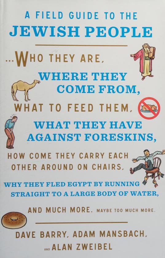 A Field Guide to the Jewish People