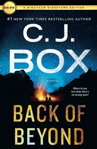 Back of Beyond by C.J. Box, ISBN 9781250199331