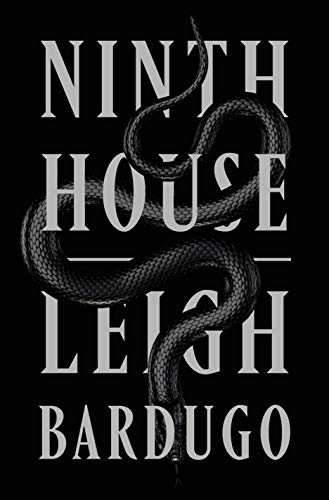Ninth House by Leigh Bardugo, ISBN 9781250258397