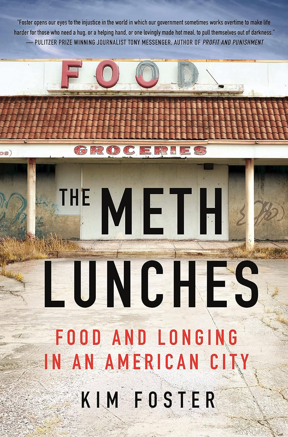 Meth Lunches by Kim Foster, ISBN 9781250278784