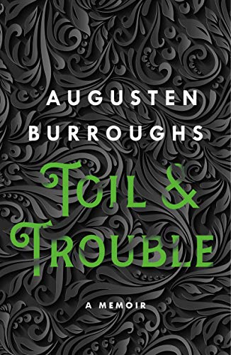 Toil &Amp; Trouble