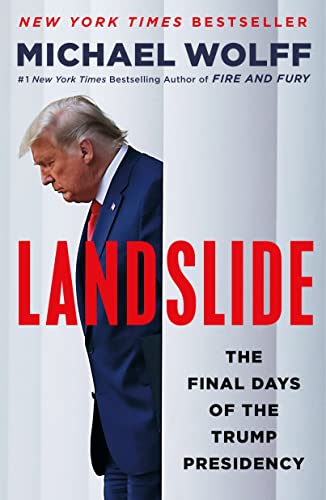 Landslide by Michael Wolff, ISBN 9781250830029