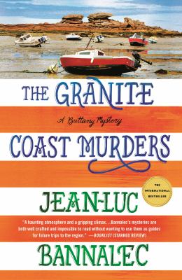 The Granite Coast Murders by Jean-Luc Bannalec, ISBN 9781250830180