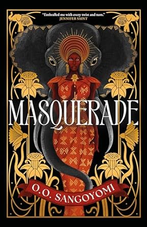 Masquerade by O. O. Sangoyomi, ISBN 9781250904294