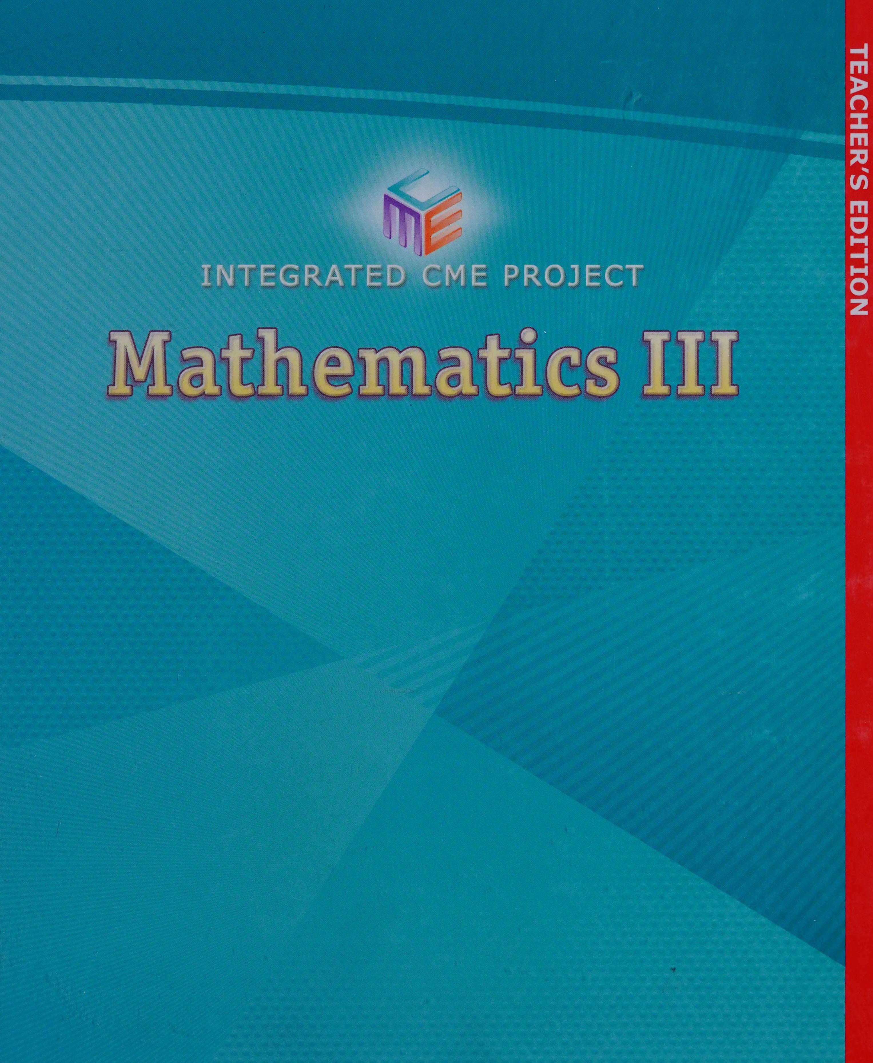 Mathematics 1. Integrated CME Project