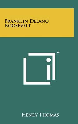 Franklin Delano Roosevelt