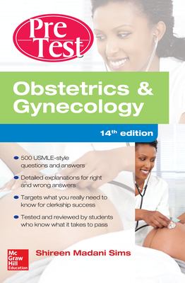 Obstetrics and Gynecology PreTest Self Assessment and Review 14th Edition