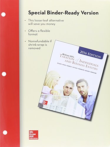 Loose-Leaf for Mcgraw-Hill's Taxation of Individuals and Business Entities, 2016 Edition with Connect