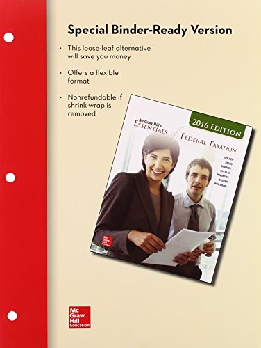 Loose-Leaf for McGraw-Hill's Essentials of Federal Taxation, 2016 Edition with Connect and TaxACT