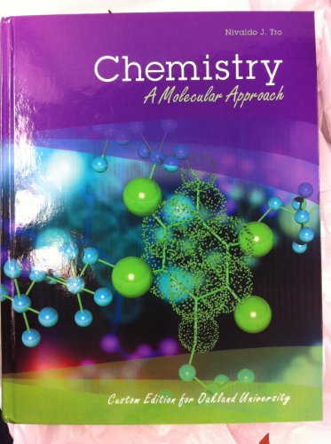 Chemistry a Molecular Approach Custom Edition for Oakland University