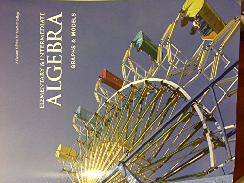 Elementary & Intermediate Algebra