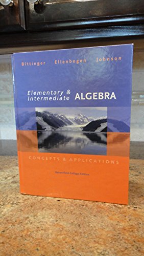 Elementary & Intermediate Algebra