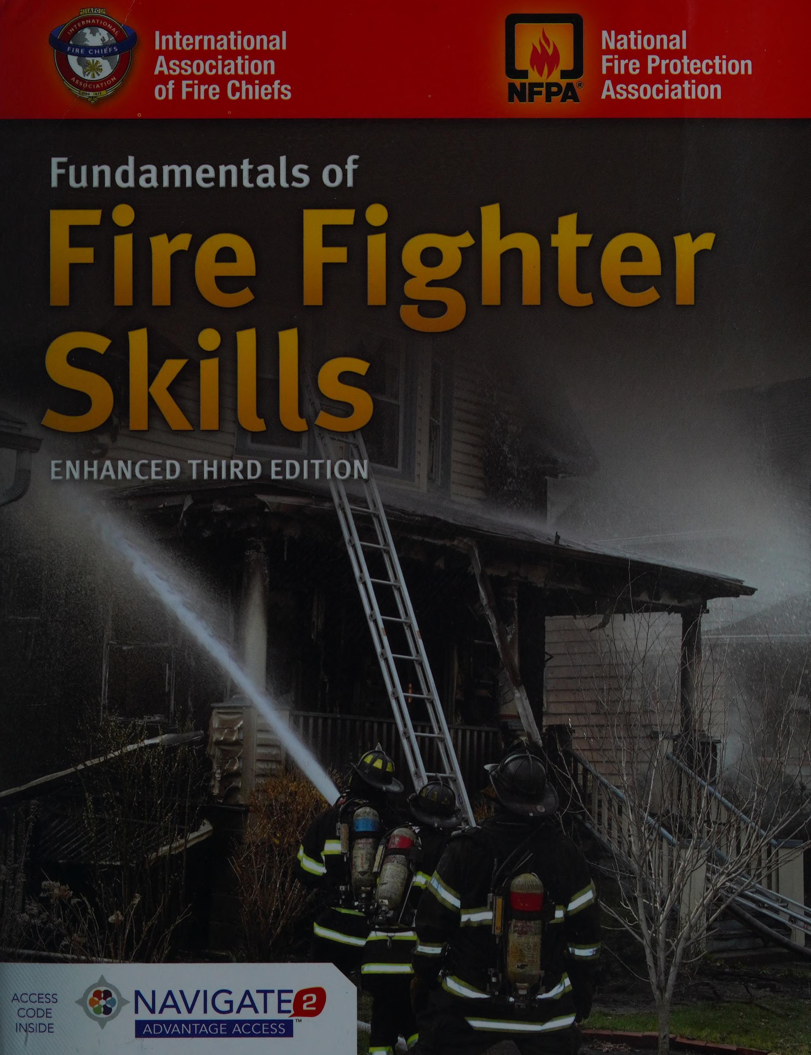Fundamentals of Fire Fighter Skills