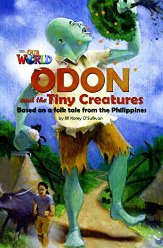 Odon and the Tiny Creatures