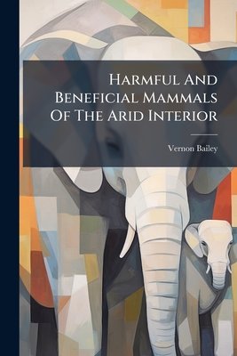 Harmful and Beneficial Mammals of the Arid Interior