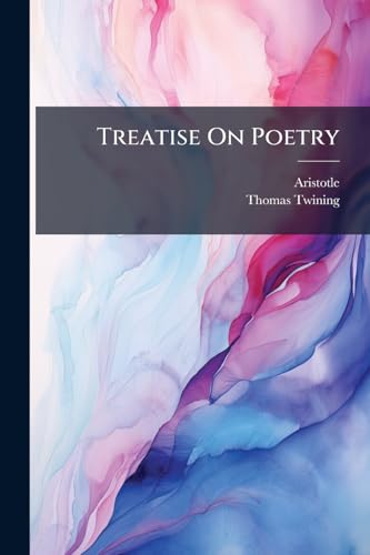 Treatise on Poetry