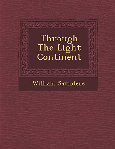 Through The Light Continent