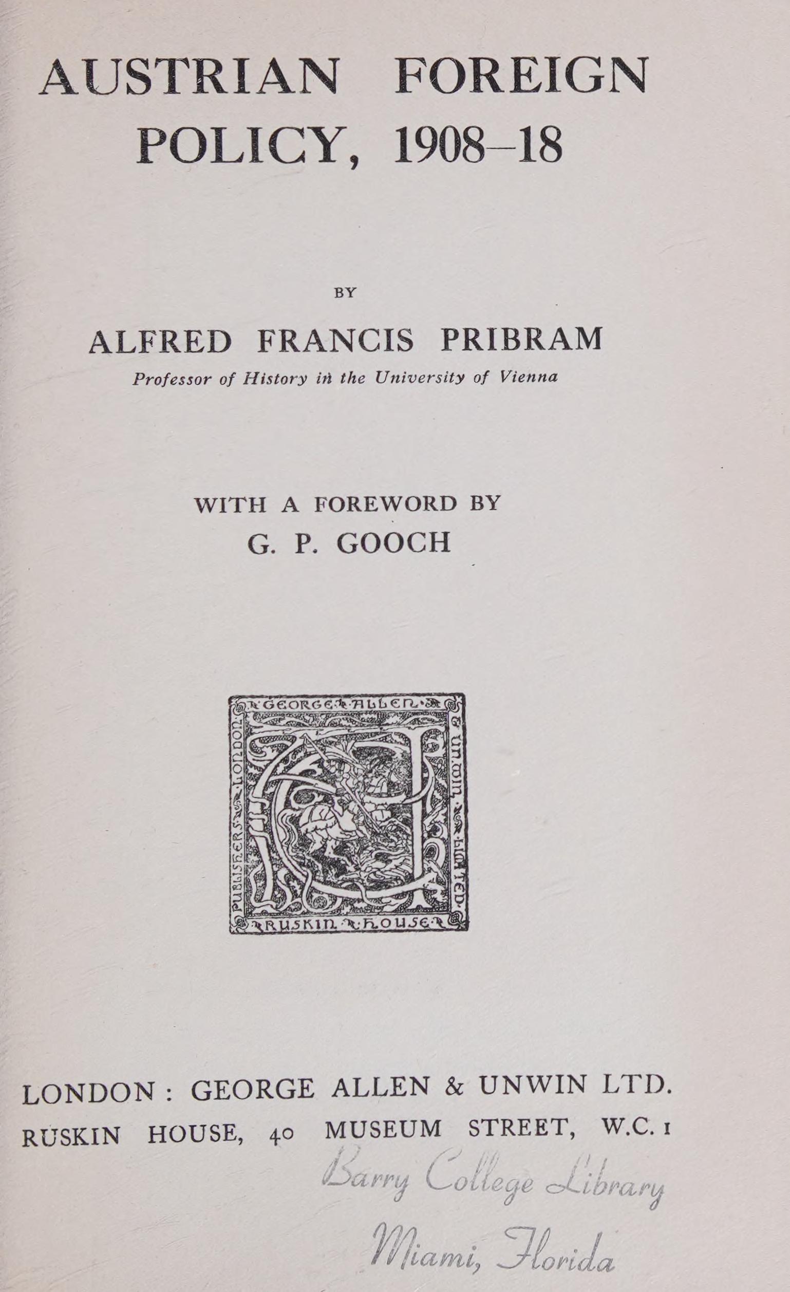 Austrian Foreign Policy 1908 18