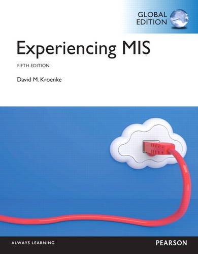 Experiencing Mis With Mymislab, Global Edition