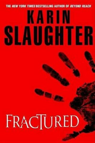 Fractured by Karin Slaughter, ISBN 9781299066915