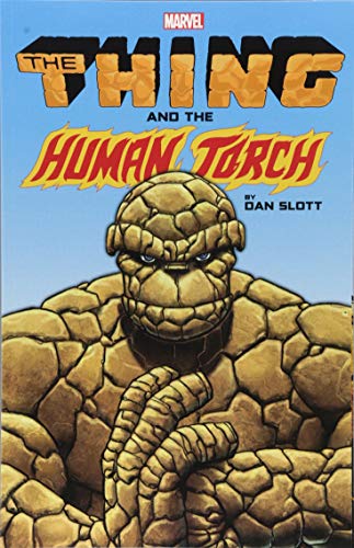 The Thing & the Human Torch by Dan Slott