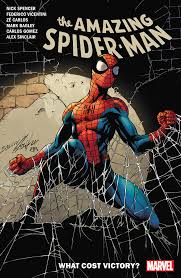 Amazing Spider-Man By Nick Spencer Vol. 15: What Cost Victory?