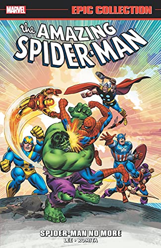 Amazing Spider-Man Epic Collection: Spider-Man No More [New Printing]