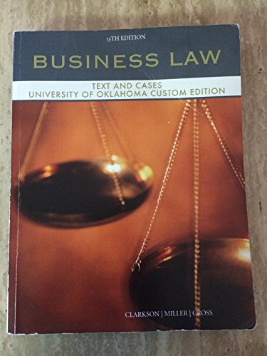 Business Law - Text and Cases, University of Oklahoma Edition