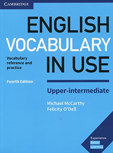English Vocabulary in Use: Vocabulary Reference and Practice with Answers, Upper-Intermediate Level