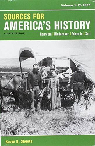 Loose-Leaf Version Of America'S History, Value Edition, Volume 1 8e & Sources For America'S History, Volume 1 8e: To 1877