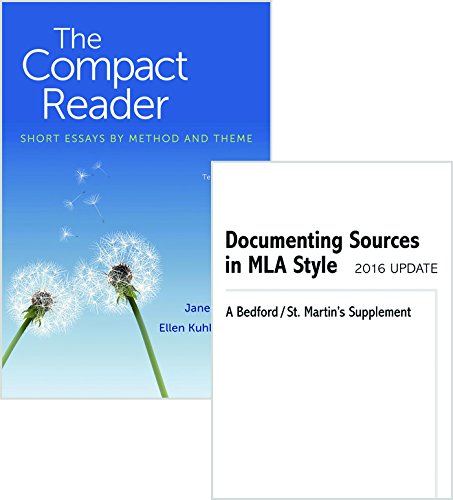 Compact Reader 10e & Documenting Sources in MLA Style