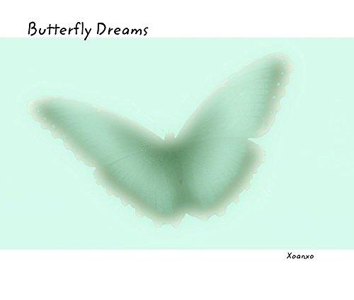 Butterfly Dreams