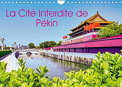 La Cité Interdite de Pékin (Calendrier Mural 2022 DIN A4 Horizontal)