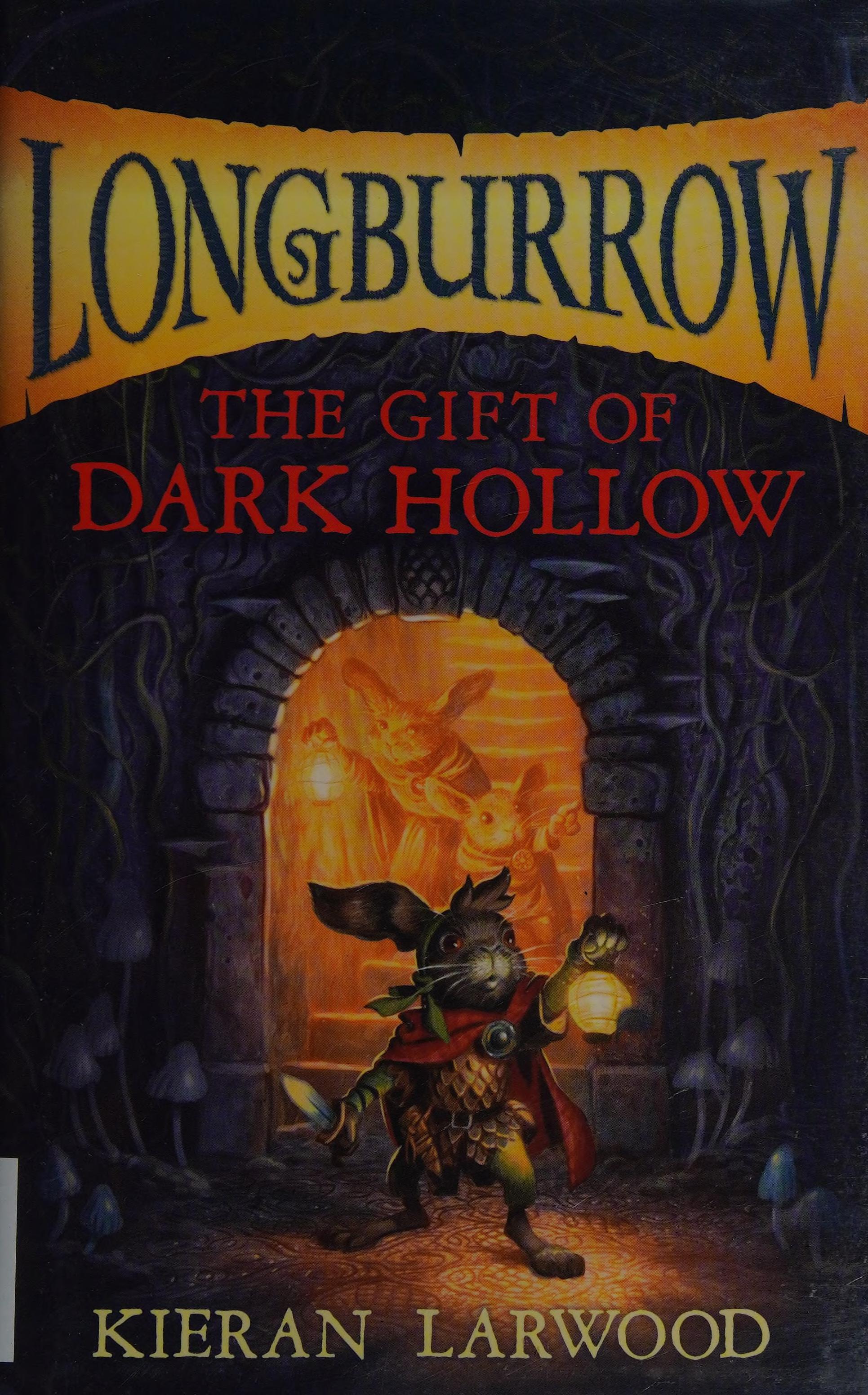 The Gift of Dark Hollow