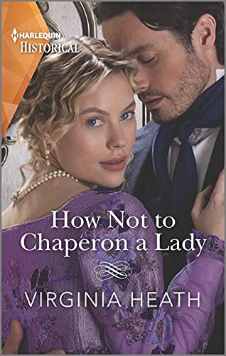 How Not to Chaperon a Lady