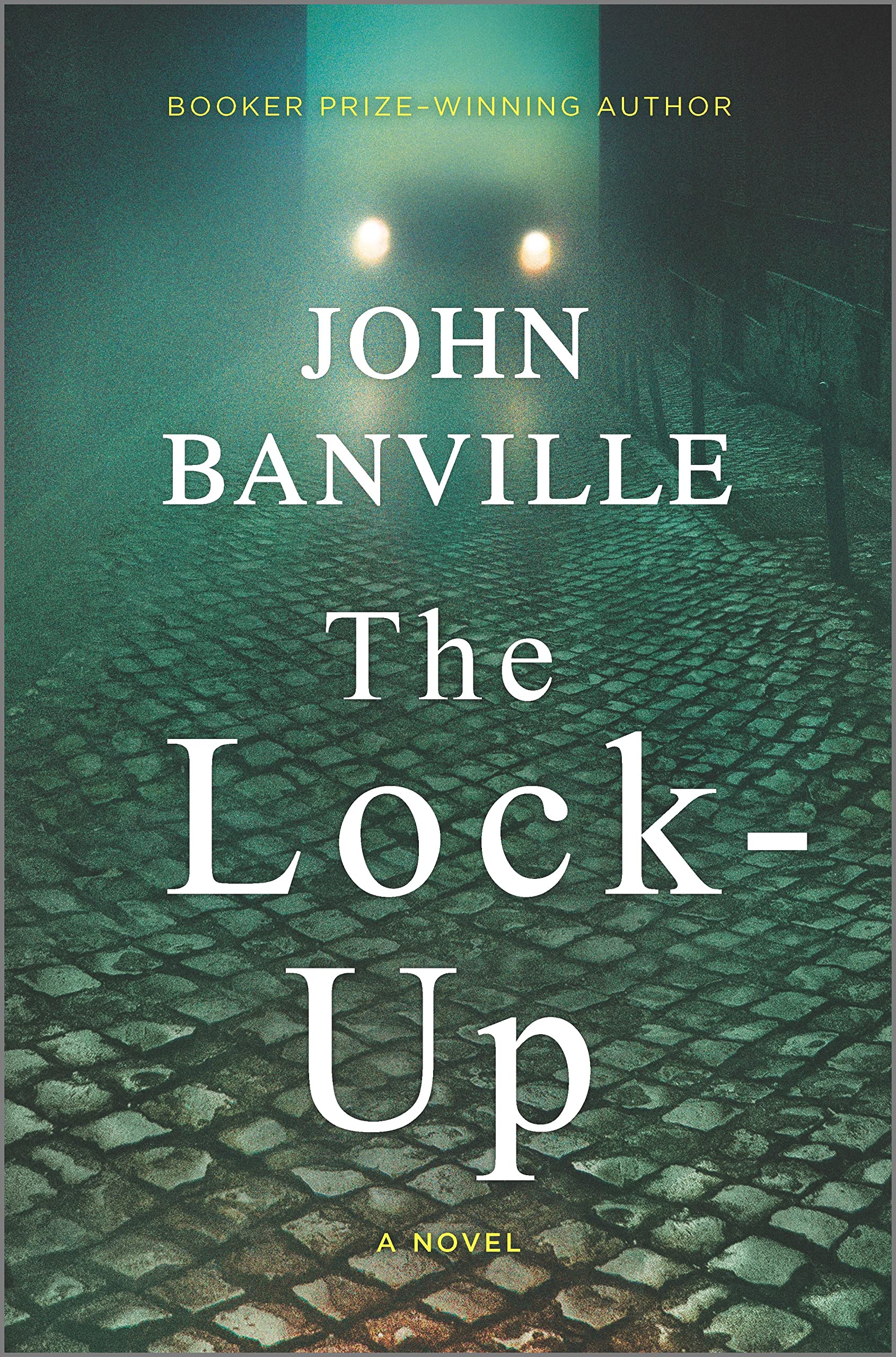 The Lock-Up by John Banville, ISBN 9781335449634