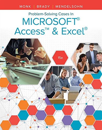 Problem Solving Cases in Microsoft Access &Amp; Excel